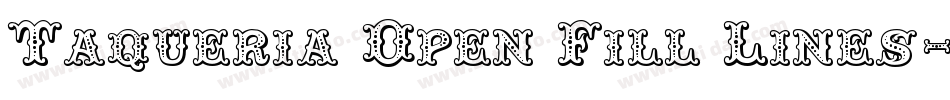 Taqueria Open Fill Lines字体转换